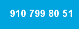 910 799 80 51